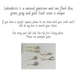 Dainty Labradorite earrings Sterling Silver, 14k Gold fill, and Rose Gold Fill